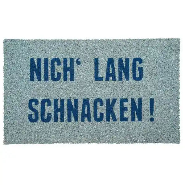 pad Fußmatte Fraze Nich lang Schnacken Aqua (45x75cm) Kostenloser Versand